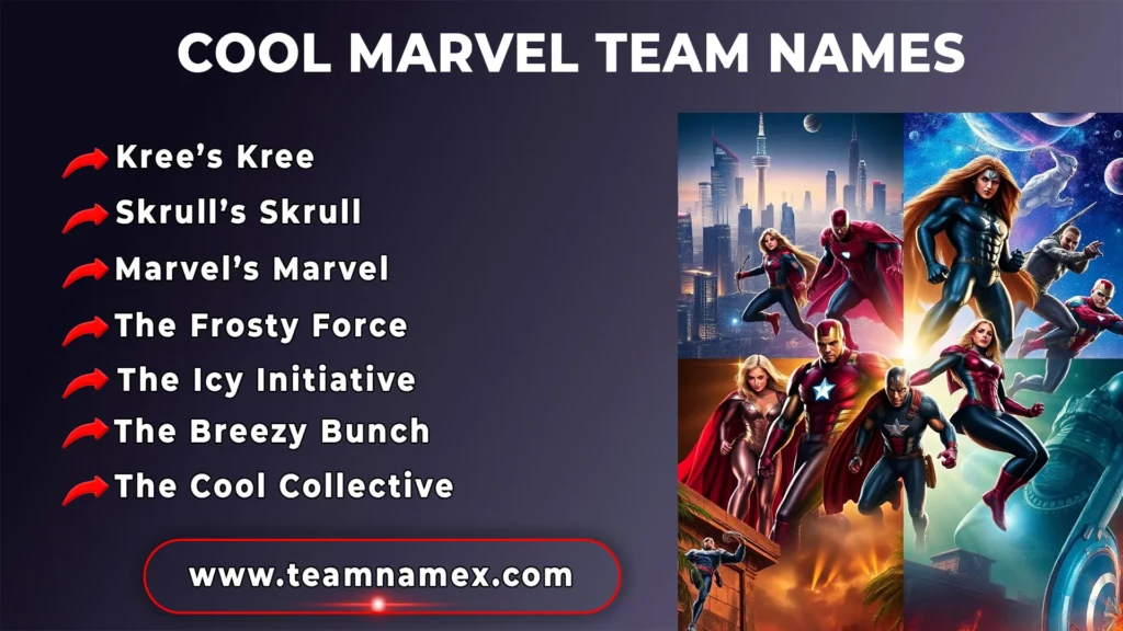 Cool Marvel Team Names