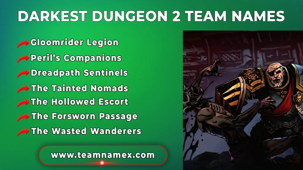 Darkest Dungeon 2 Team Names