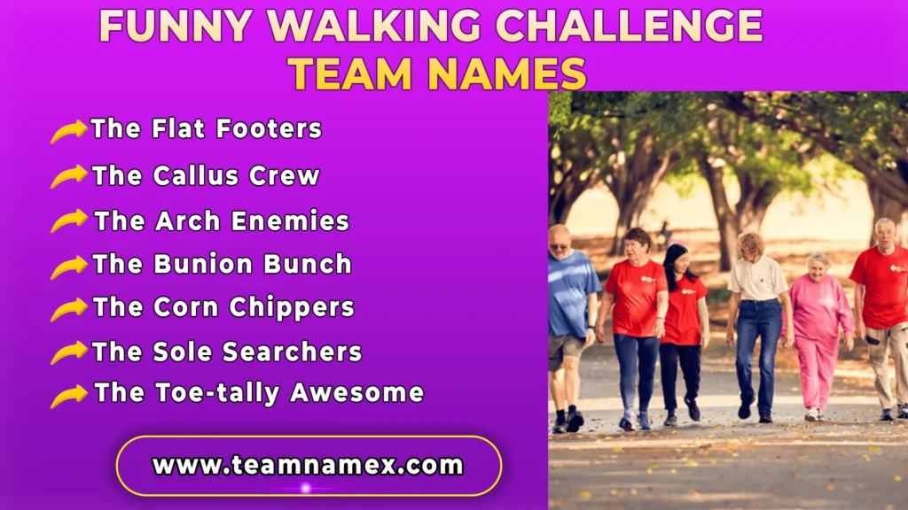Funny Walking Challenge Team Names