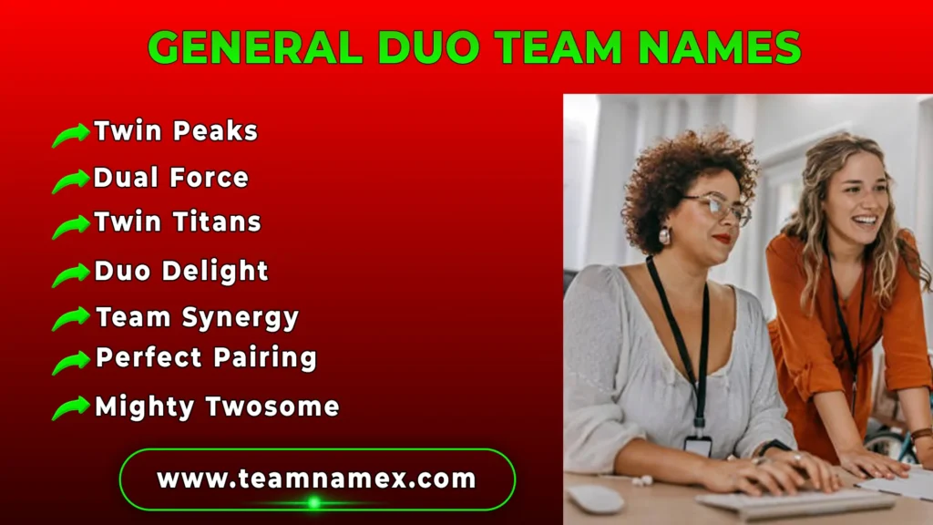 General Duo Team Names