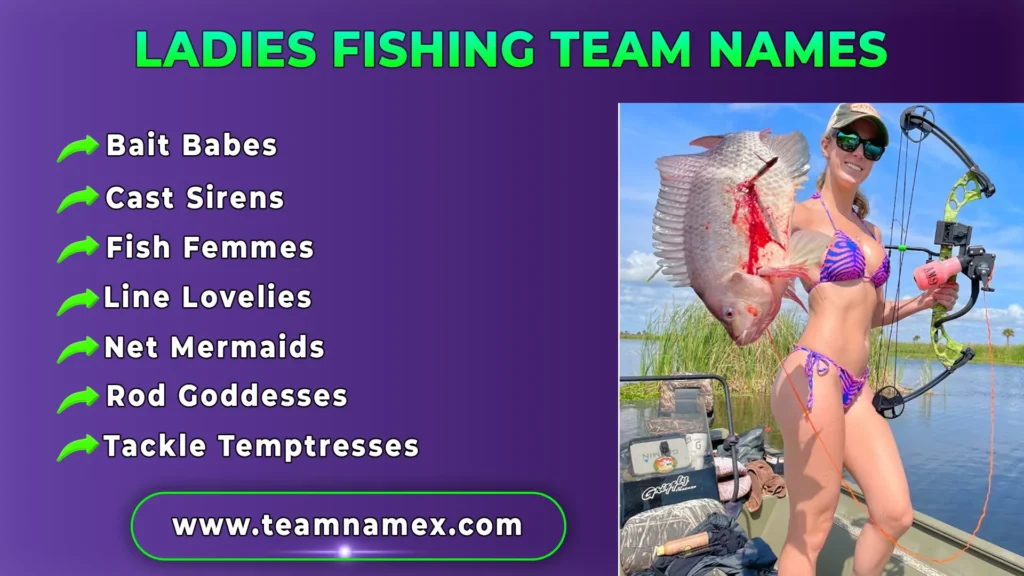 Ladies Fishing Team Names