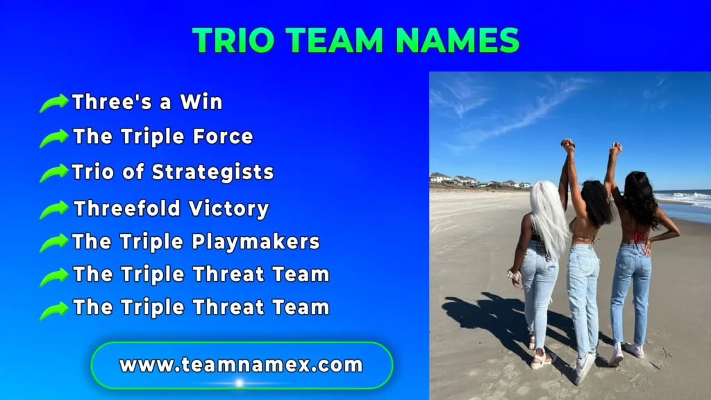 Trio Team Names