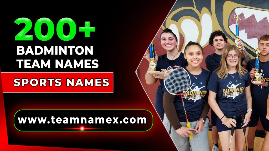 Badminton Team Names