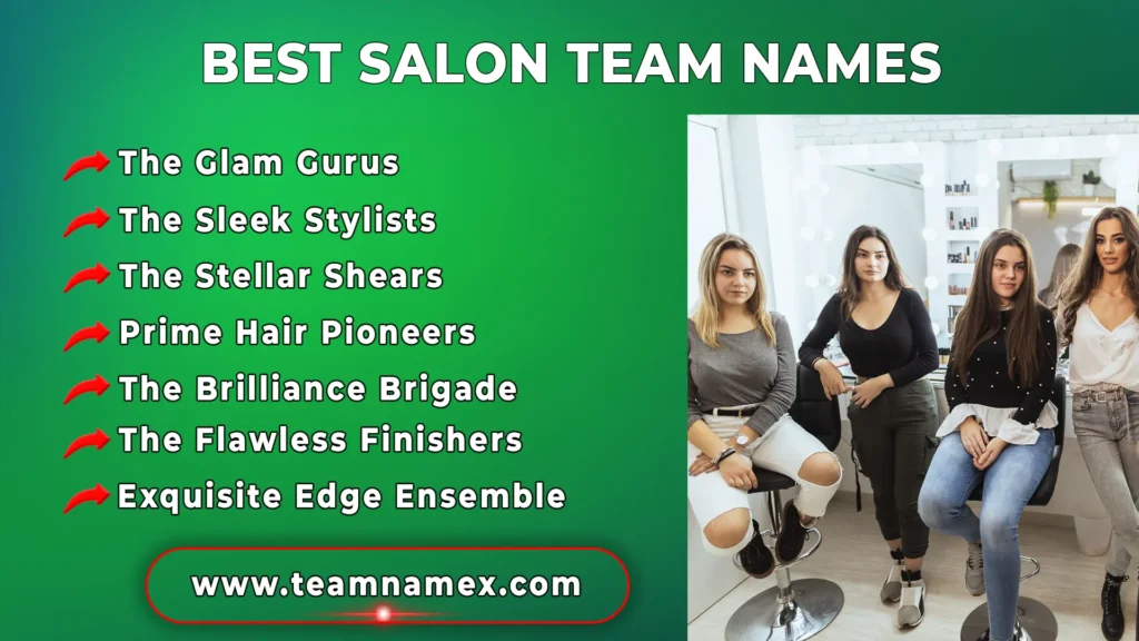 Best Salon Team Names