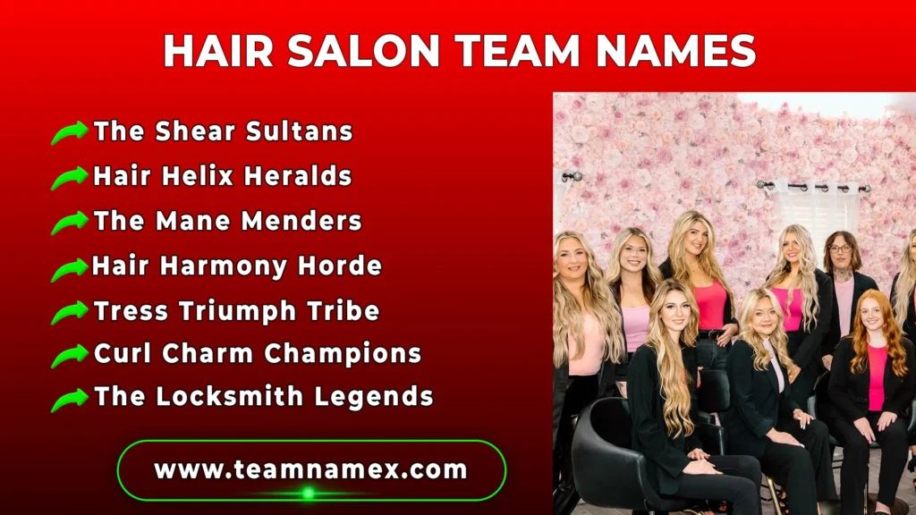 Hair Salon Team Names