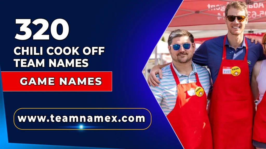 Chili Cook Off Team Names