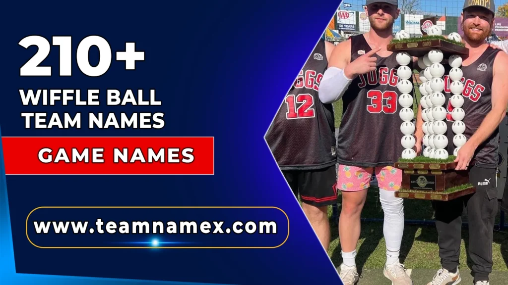 Wiffle Ball Team Names