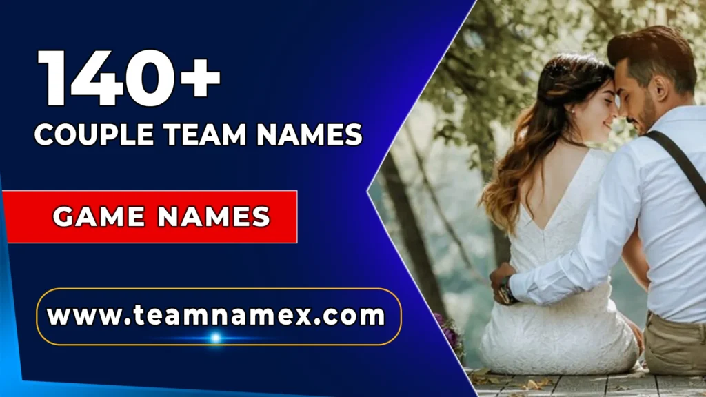 Couple Team Names