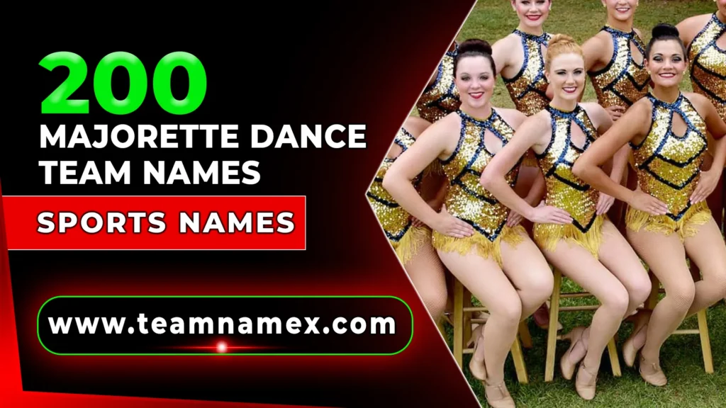 Majorette Dance Team Names