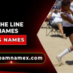 Over the Line Team Names