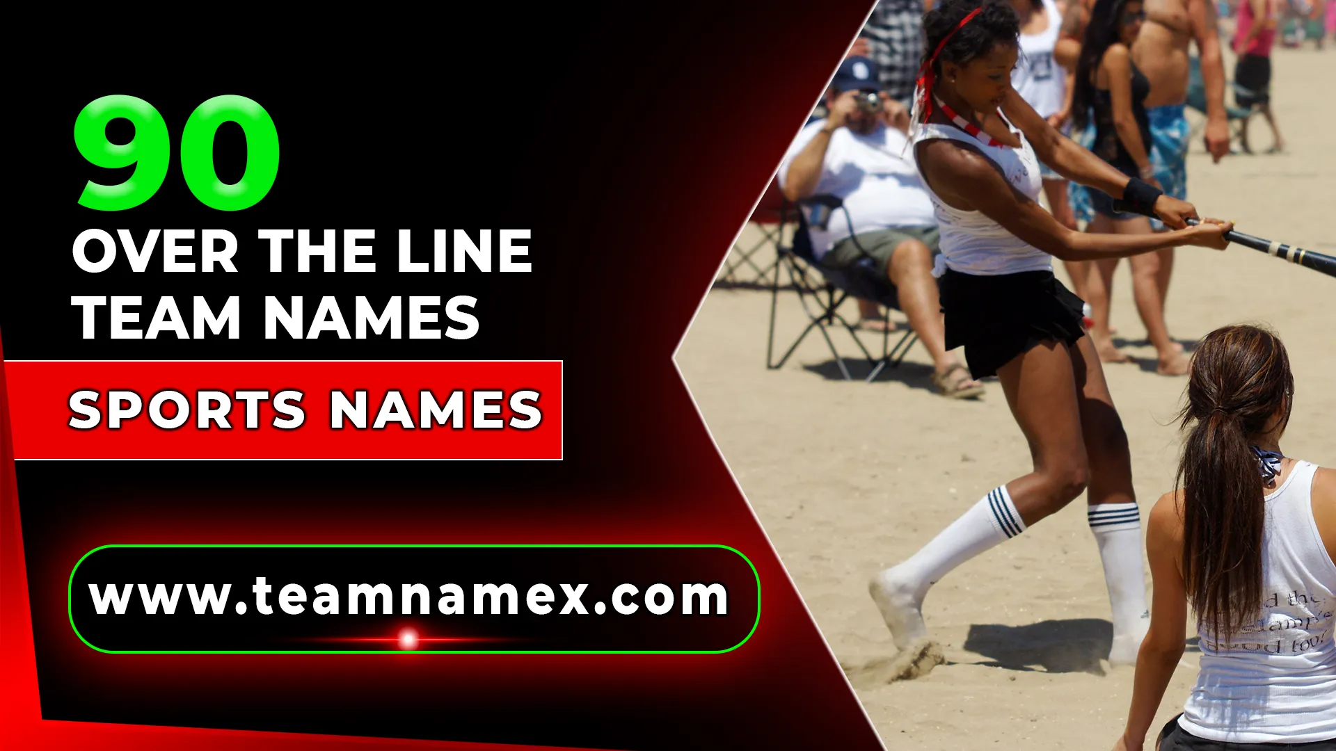 Over the Line Team Names