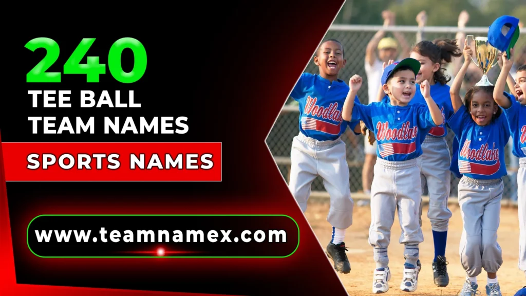 Tee Ball Team Names