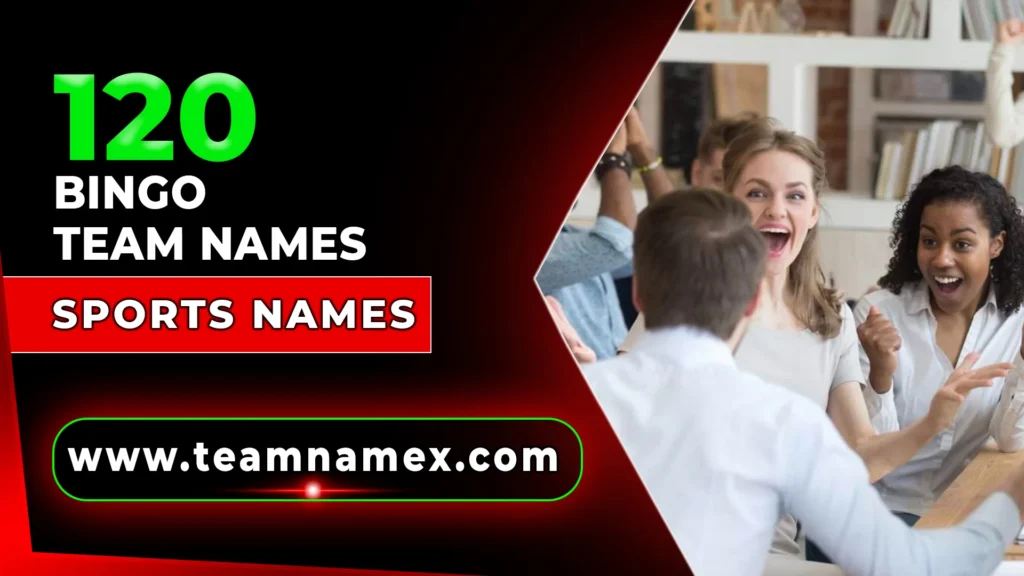Bingo Team Names