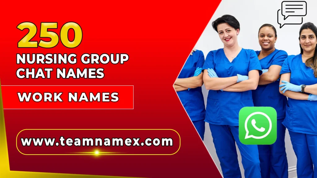 Nursing Group Chat Names