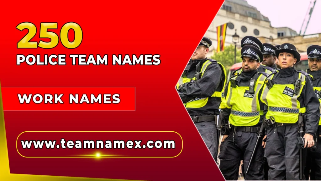 Police Team Names