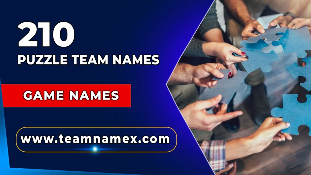 Puzzle Team Names