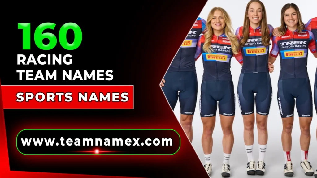 Racing Team Names