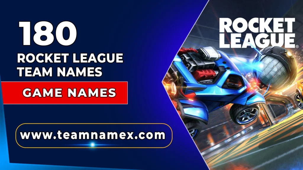 Rocket League Team Names