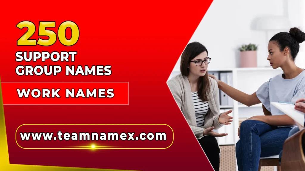 Support Group Names