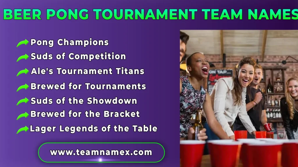 Beer Pong Tournament Team Names