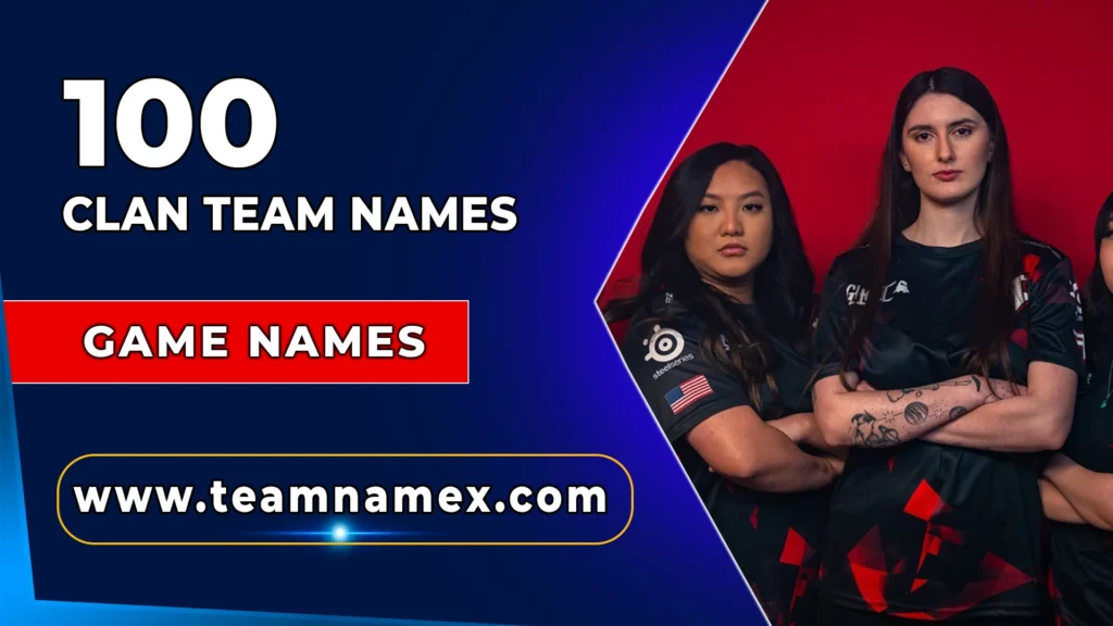Clan Team Names