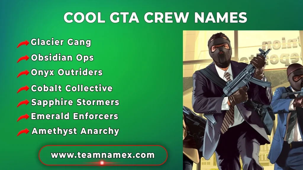Cool GTA Crew Names
