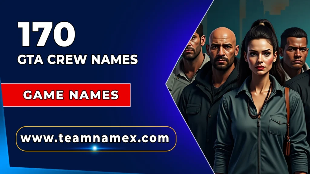 GTA Crew Names