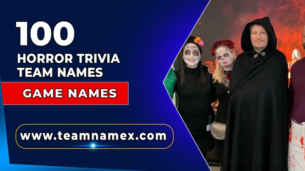 Horror Trivia Team Names