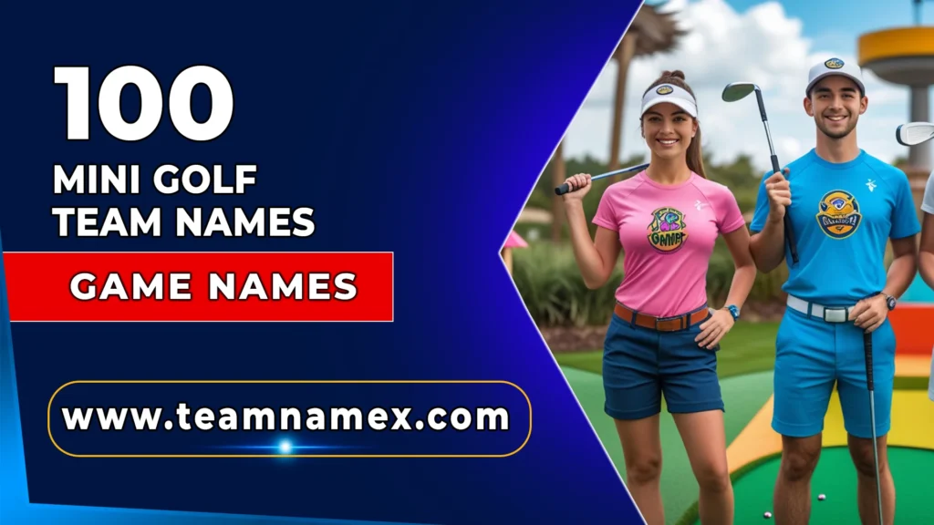 Mini Golf Team Names