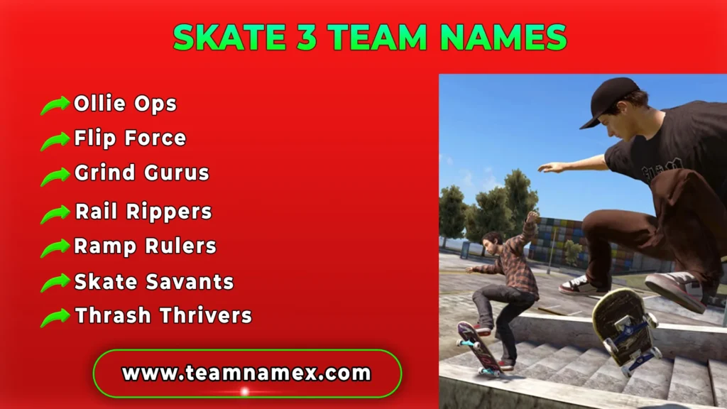 Skate 3 Team Names