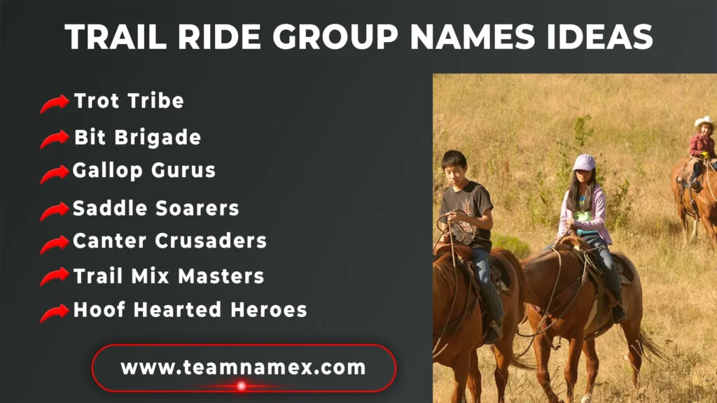 Trail Ride Group Names Ideas