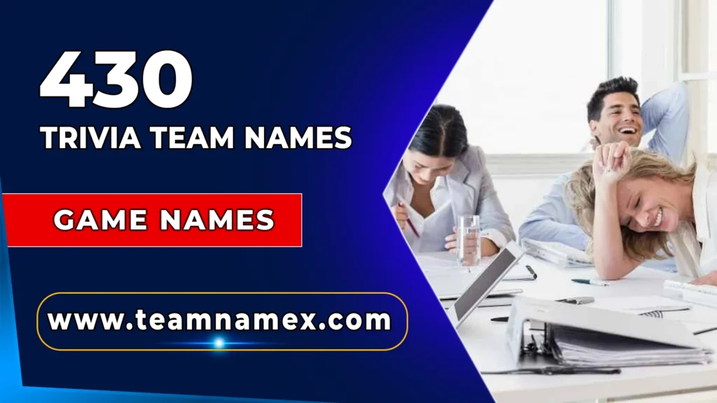 Trivia Team Names